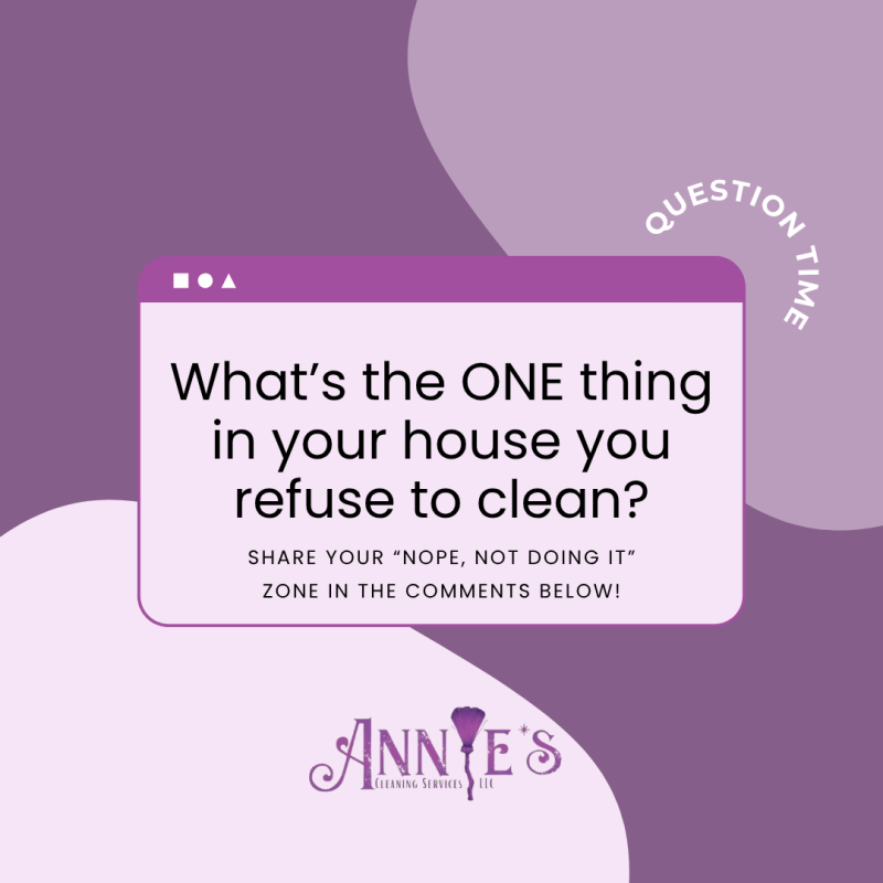 The Cleaning Task We All Avoid — Be Honest, What’s&nbsp;Yours?